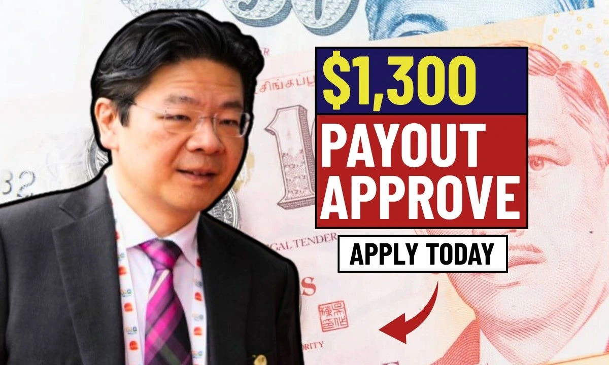 Singapore Government Approves $1,300 Payout in 2025 Apply Today