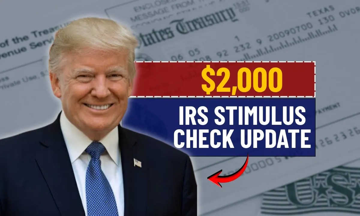 IRS $2,000 Stimulus Check Update for November 2025, Fact or Fake?