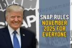 SNAP Rules November 2025 for Everyone, Updated Eligibility and New Benefits